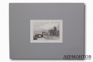 Гравюра. Казанский собор в Петербурге. 1838 г.