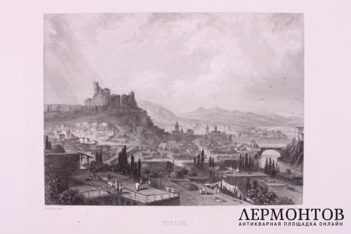 Гравюра. Вид на Тифлис, Тбилиси. Руарг. Франция, 1854 год.