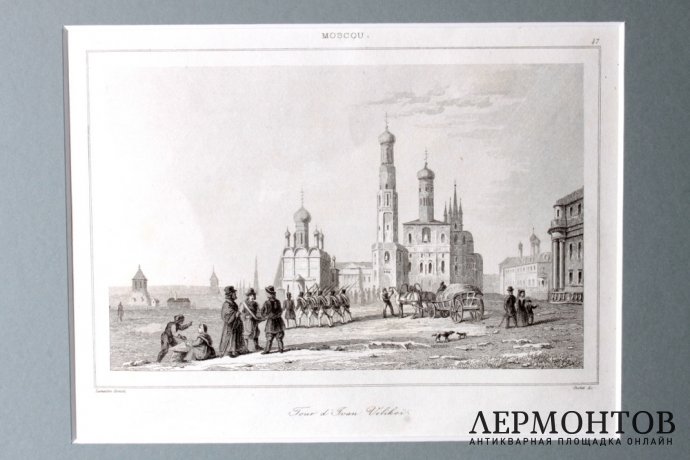 Гравюра. Москва. Колокольня Ивана Великого. 1838 год. Шоле